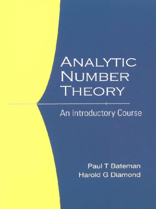 Title details for Analytic Number Theory by Paul Trevier Bateman - Wait list